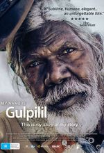 Watch My Name is Gulpilil Myflixer