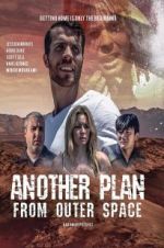 Watch Another Plan from Outer Space Myflixer