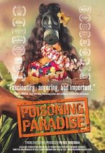 Watch Poisoning Paradise Myflixer