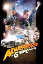 Watch Adventures in Game Chasing Myflixer