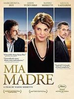 Watch Mia Madre Myflixer
