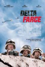 Watch Delta Farce Myflixer