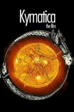 Watch Kymatica Myflixer