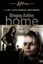 Watch Bringing Ashley Home Myflixer