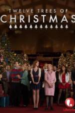 Watch Twelve Trees of Christmas Myflixer