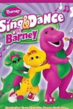 Watch Sing and Dance with Barney Myflixer