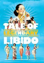 Watch A Tale of Legendary Libido Myflixer