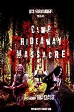 Watch Camp Hideaway Massacre Myflixer
