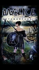 Watch Malice: Metamorphosis Myflixer