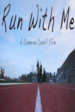 Watch Run with Me Myflixer