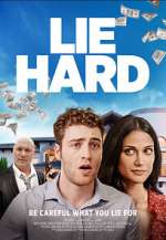 Watch Lie Hard Myflixer