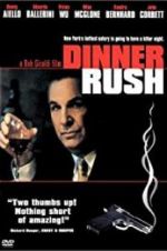 Watch Dinner Rush Myflixer