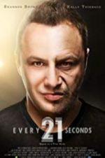 Watch Every 21 Seconds Myflixer