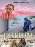 Watch Roc Bottom Myflixer