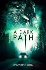 Watch A Dark Path Myflixer
