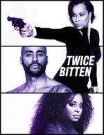 Watch Twice Bitten Myflixer