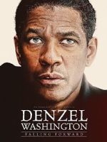 Watch Denzel Washington: Falling Forward Myflixer