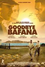 Watch Goodbye Bafana Myflixer