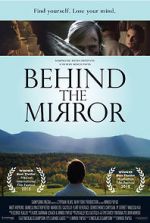 Watch Behind the Mirror Myflixer
