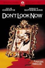 Watch Don't Look Now Myflixer