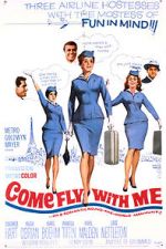 Watch Come Fly with Me Myflixer