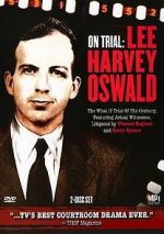 Watch On Trial: Lee Harvey Oswald Myflixer