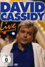 Watch David Cassidy: Live - Hammersmith Apollo Myflixer