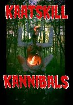 Watch Kaatskill Kannibals Myflixer