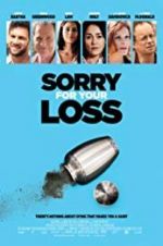 Watch Sorry for Your Loss Myflixer
