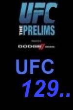 Watch UFC 129 Preliminary Fights Myflixer