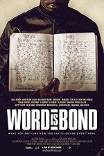 Watch Word is Bond Myflixer