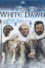 Watch The White Dawn Myflixer