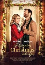 Watch Designing Christmas with You Myflixer