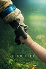Watch High Life Myflixer
