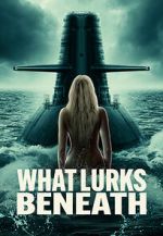 Watch What Lurks Beneath Myflixer
