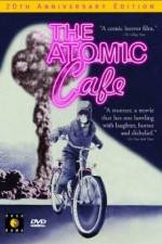 Watch The Atomic Cafe Myflixer