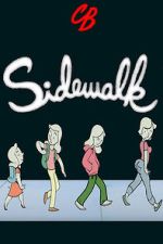 Watch Sidewalk (Short 2013) Myflixer