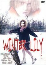 Watch Winter Lily Myflixer