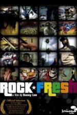 Watch Rock Fresh Myflixer