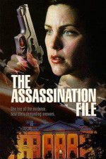 Watch The Assassination File Myflixer