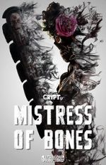 Watch Mistress of Bones (Short 2020) Myflixer