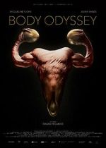 Watch Body Odyssey Myflixer