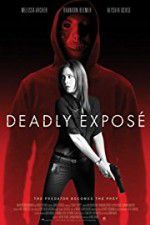 Watch Deadly Expose Myflixer