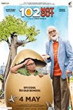 Watch 102 Not Out Myflixer