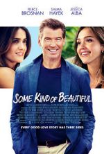 Watch Some Kind of Beautiful Myflixer