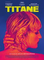 Watch Titane Myflixer