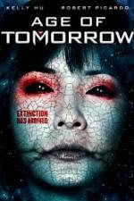 Watch Age of Tomorrow Myflixer