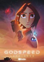 Watch Godspeed (Short 2023) Myflixer