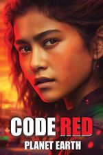 Watch Code Red Planet Earth Myflixer