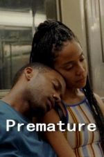 Watch Premature Myflixer